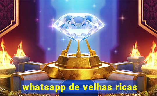 whatsapp de velhas ricas